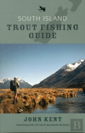 South Island Trout Fishing Guide