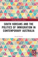 South Koreans And The Politics Of Immigration In Contemporary Australia