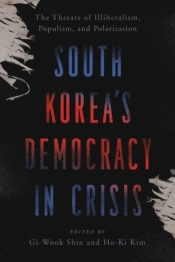 South Korea'S Democracy In Crisis