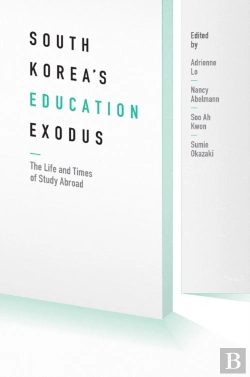 Bertrand.pt - South Korea'S Education Exodus