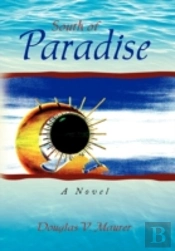 South Of Paradise