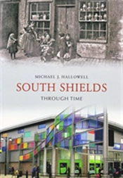 South Shields Through Time