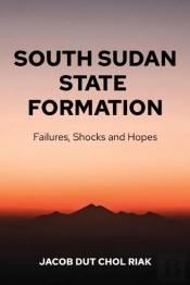 South Sudan State Formation