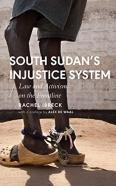 South Sudanâ€™S Injustice System