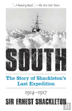Bertrand.pt - South: The Story Of Shackleton'S Last Expedition 1914-1917