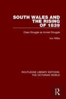 South Wales And The Rising Of 1839