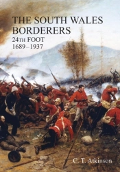 South Wales Borderers 24th Foot 1689-1937