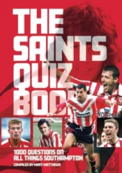 Southampton Fc Quiz Book