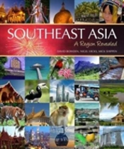 Southeast Asia A Region Revealed