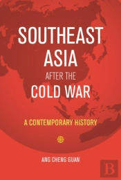 Southeast Asia After The Cold War