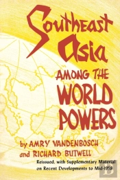 Southeast Asia Among The World Powers