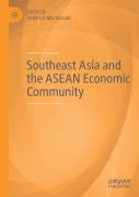 Southeast Asia And The Asean Economic Community