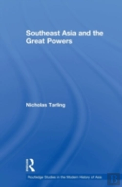 Bertrand.pt - Southeast Asia And The Great Powers