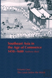 Southeast Asia In The Age Of Commerce, 1450-1680