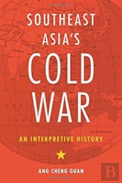 Southeast Asia'S Cold War