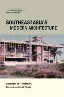 Southeast Asia'S Modern Architecture