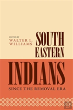 Bertrand.pt - Southeastern Indians Since The Removal Era