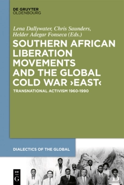 Bertrand.pt - Southern African Liberation Movements And The Global Cold War 'East'