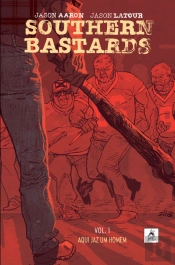 Southern Bastards - Vol. 1