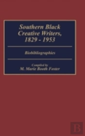 Southern Black Creative Writers, 1829-1953