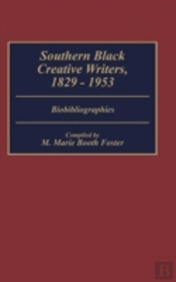 Bertrand.pt - Southern Black Creative Writers, 1829-1953