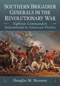 Bertrand.pt - Southern Brigadier Generals In The Revolutionary War