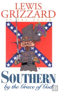 Bertrand.pt - Southern By The Grace Of God