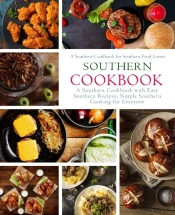 Southern Cookbook: A Southern Cookbook W