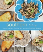 Southern Cooking: Simply Southern Cookin