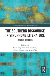 Southern Discourse In Sinophone Literature