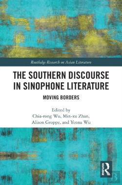 Bertrand.pt - Southern Discourse In Sinophone Literature