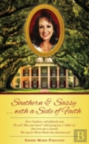 Southern & Sassy...With A Side Of Faith