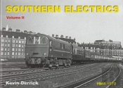 Southern Electrics 1948 - 1972 Volume 2
