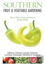 Southern Fruit & Vegetable Gardening