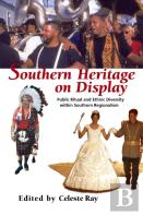 Southern Heritage On Display