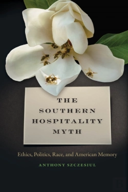 Bertrand.pt - Southern Hospitality Myth