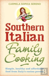 Southern Italian Family Cooking