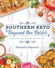 Southern Keto: Beyond The Basics
