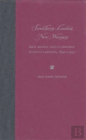 Southern Ladies, New Women
