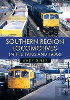 Southern Region Locomotives In The 1970s And 1980s