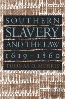 Southern Slavery And The Law, 1619-1860