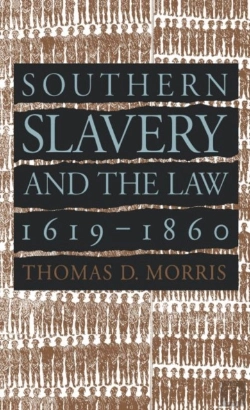 Bertrand.pt - Southern Slavery And The Law, 1619-1860