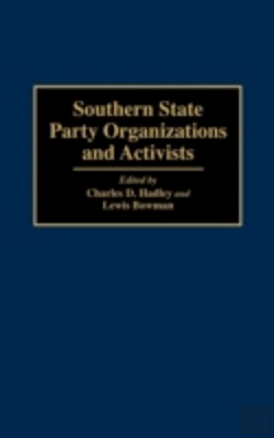 Bertrand.pt - Southern State Party Organizations And Activists