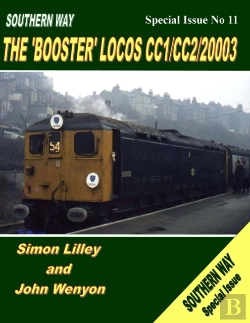 Bertrand.pt - Southern Way Special Issue No 11: The 'Booster' Locos Cc1/Cc2/20003