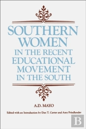 Southern Women In The Recent Educational Movement In The South