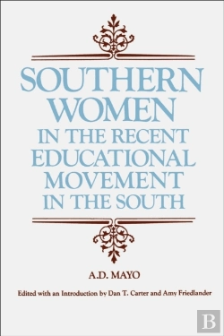 Bertrand.pt - Southern Women In The Recent Educational Movement In The South