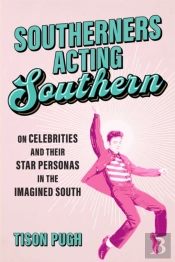 Southerners Acting Southern