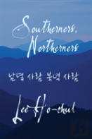 Southerners, Northerners