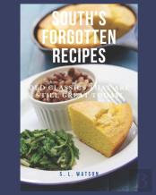 South'S Forgotten Recipes