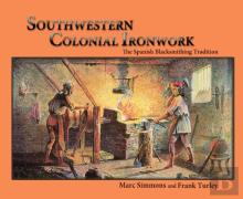 Southwestern Colonial Ironwork